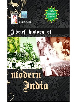 cover image of A Brief History of Modern India--2019/Edition--OLD Edition